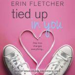 Tied Up In You, Erin Fletcher