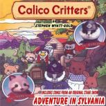CALICO CRITTERS in SYLVANIA, Stephen WyattGold