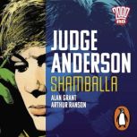 Judge Anderson Shamballa, Alan Grant