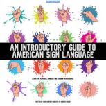 An Introductory Guide To American Sig..., David Danforth
