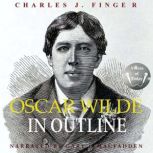 Oscar Wilde in Outline, Charles J. Finger