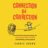 Connection B4 Correction, Carrie Khang