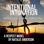 Intentional Intonation, Natalie Anderson