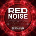 Red Noise 8 Hours of Deep Red Noise ..., Pure Frequency Labs