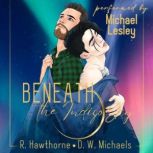 Beneath the Indigo Sky, Rayne Hawthorne