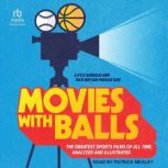 Movies with Balls, Kyle Bandujo