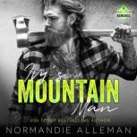 Ivy's Mountain Man, Normandie Alleman