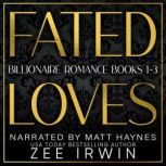 Fated Loves, Zee Irwin