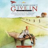 Ten Boys Who Didnt Give In, Irene Howat