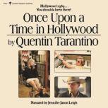 Once Upon a Time in Hollywood A Novel, Quentin Tarantino