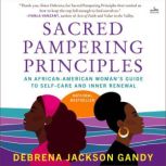 Sacred Pampering Principles, Debrena Jackson Gandy