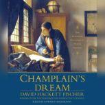 Champlains Dream, David Hackett Fischer