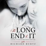 The Long End of It A Dickgirl / Futanari on Lesbian Erotica Short Story, Richard Hurtz