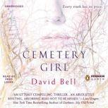 Cemetery Girl, David Bell