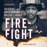 Firefight, Ginger Adams Otis