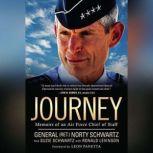 Journey, General Norty Schwartz