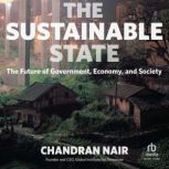 The Sustainable State, Chandran Nair