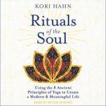 Rituals of the Soul, Kori Hahn
