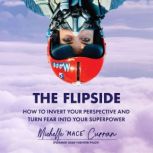 The Flipside, Michelle MACE Curran