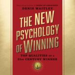 The New Psychology of Winning, Denis Waitley