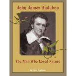 John James Audubon, Carol Pugliano