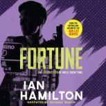 Fortune, Ian Hamilton