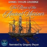 The Rime of the Ancient Mariner, Samuel Taylor Coleridge