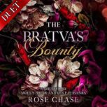 The Bratvas Bounty, Rose Chase