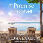 The Promise of Forever, Fiona Baker