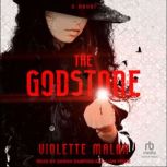 The Godstone, Violette Malan