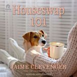 Houseswap 101, Jaime Clevenger
