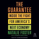 The Guarantee, Natalie Foster