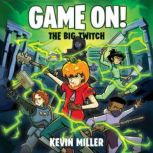 The Big Twitch, Kevin Miller