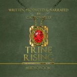 Trine Rising, C.K. Donnelly