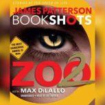 Zoo II A BookShot, James Patterson