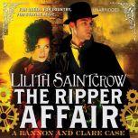 The Ripper Affair, Lilith Saintcrow
