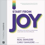Start from Joy, Neal Samudre