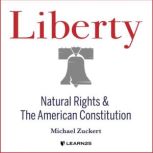 Liberty, Michael Zuckert