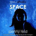 SPACE Second Chance New Adult Romance, Penny Reid