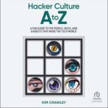 Hacker Culture A to Z, Kim Crawley