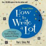How to Write a Lot, PhD Silvia