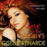 Love in the Leaves, Giselle Renarde