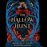 The Hallow Hunt, Margie Fuston
