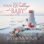 Four Weddings and a Baby, Jessie Newton
