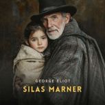 Silas Marner, George Eliot