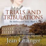 Trials and Tribulations, Jean Grainger