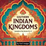 Southern Indian Kingdoms, Rolf Hedger