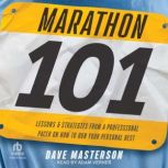 Marathon 101, Dave Masterson