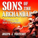 Sons of the Arghandab, Joseph J. Fontenot