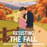 Resisting the Fall, Jess Heileman